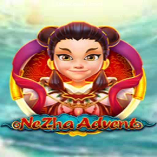 Exploring NeZhaAdvent: A New Horizon in Online Gaming