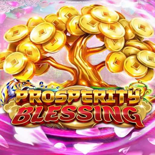 Exploring the Thrilling World of ProsperityBlessing